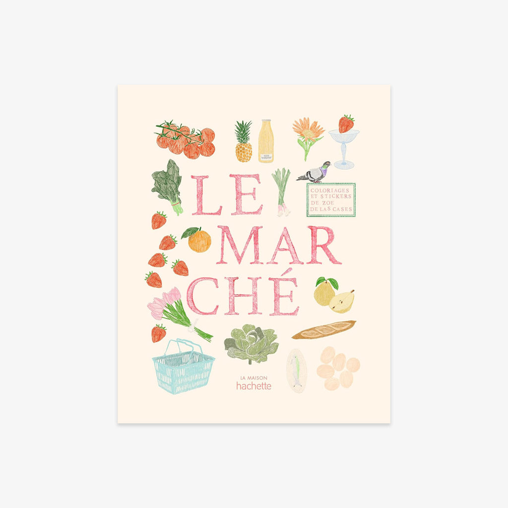 COLOURING AND STICKER BOOK // LE MARCHE