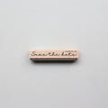 RUBBER STAMP // SAVE THE DATE
